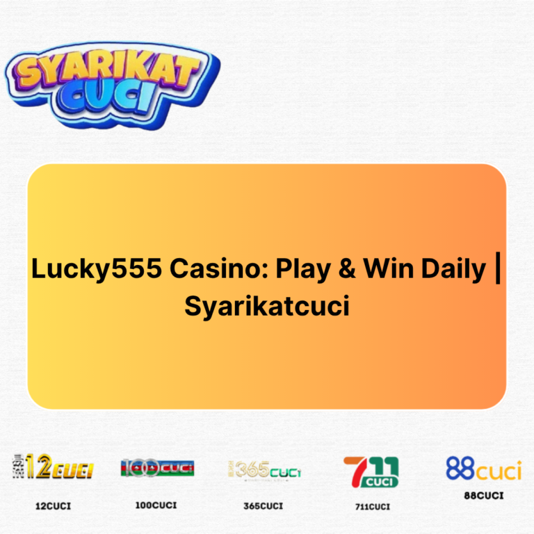 syarikatcuci-lucky555